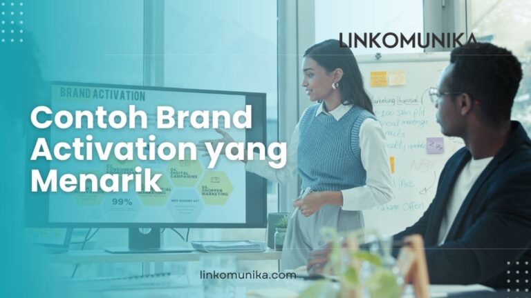 Contoh Brand Activation yang Menarik