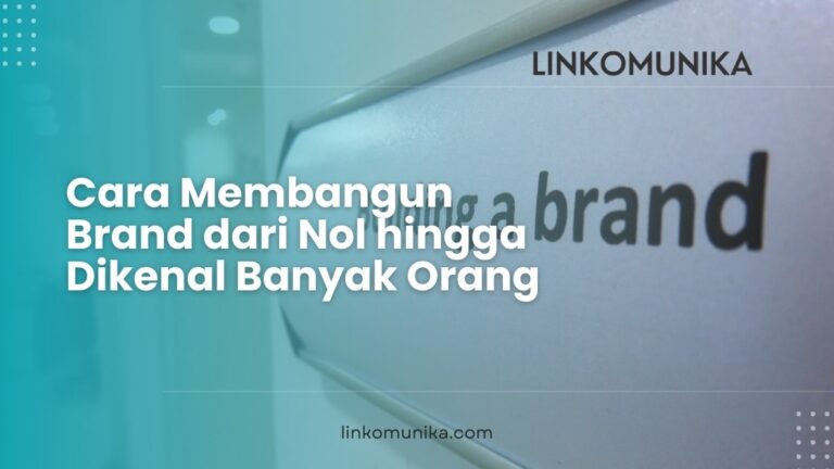 Cara Membangun Brand dari Nol